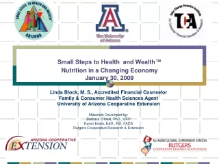Small Steps to Health  and Wealth™ Nutrition in a Changing Economy January 30, 2009