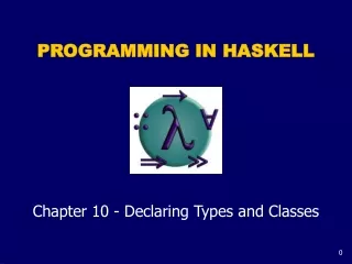 PROGRAMMING IN HASKELL