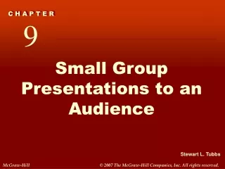 Small Group Presentations to an Audience