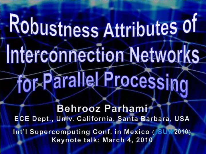 robustness attributes of interconnection networks