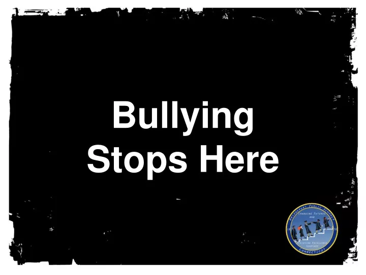 bullying stops here