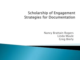 Scholarship of Engagement Strategies for Documentation