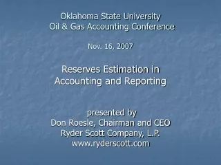 Oklahoma State University  Oil &amp; Gas Accounting Conference Nov. 16, 2007