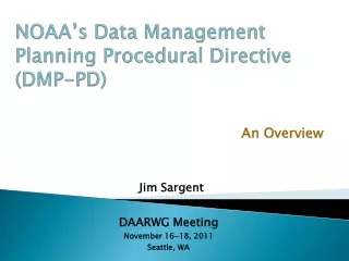 NOAA’s Data Management Planning Procedural Directive (DMP-PD)