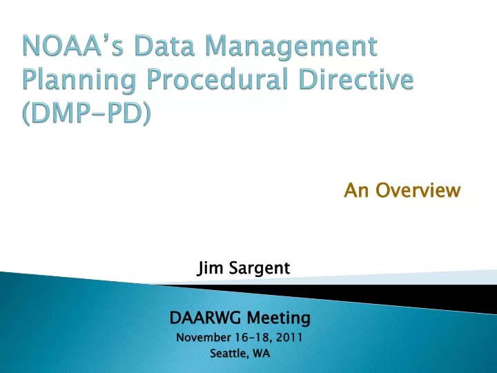 noaa s data management planning procedural directive dmp pd