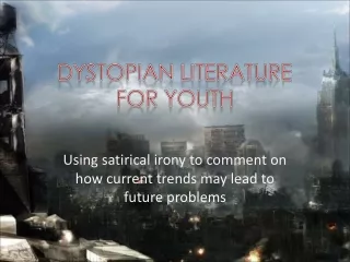 Dystopian literature  for youth