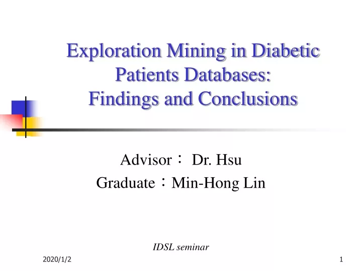 exploration mining in diabetic patients databases findings and conclusions