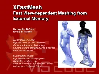 XFastMesh Fast View-dependent Meshing from External Memory