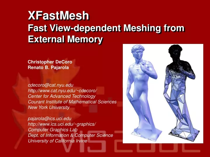 xfastmesh fast view dependent meshing from external memory