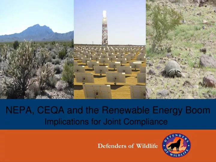 nepa ceqa and the renewable energy boom