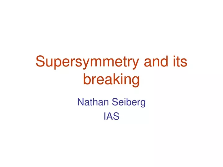 supersymmetry and its breaking