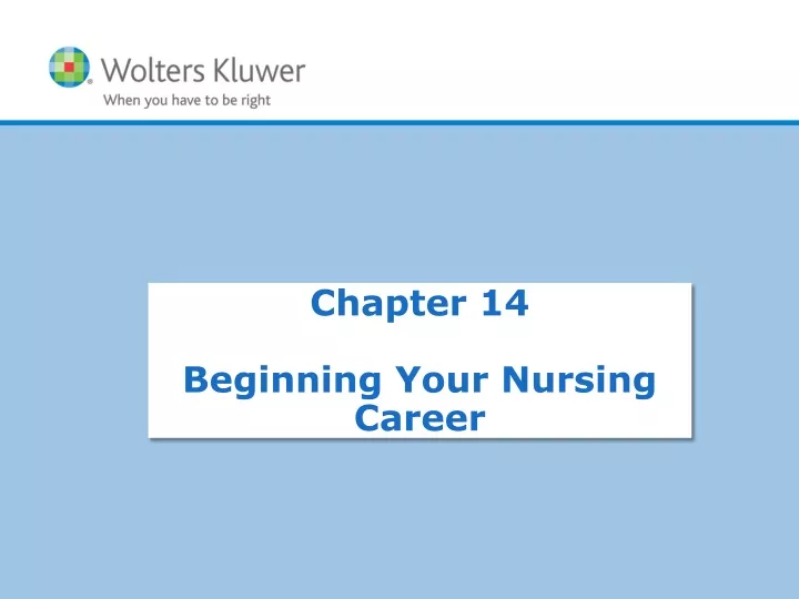 chapter 14 beginning your nursing career