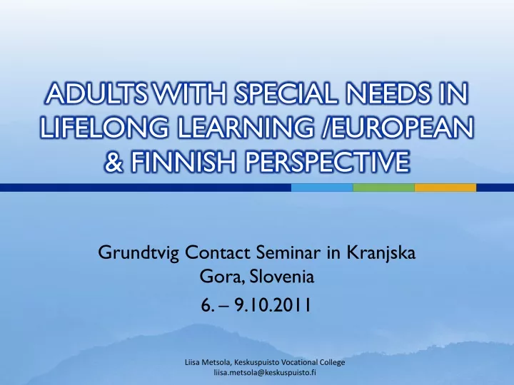 adults with special needs in lifelong learning european finnish perspective