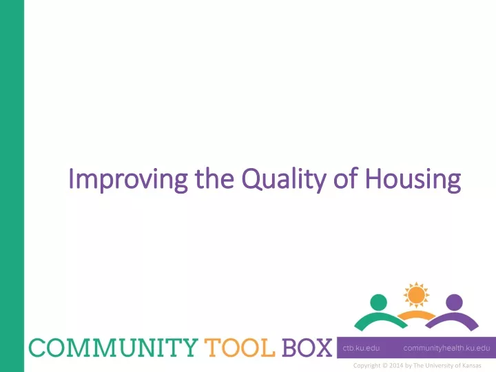 improving the quality of housing