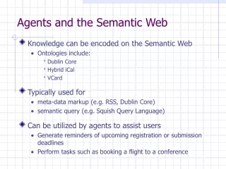 Agents and the Semantic Web