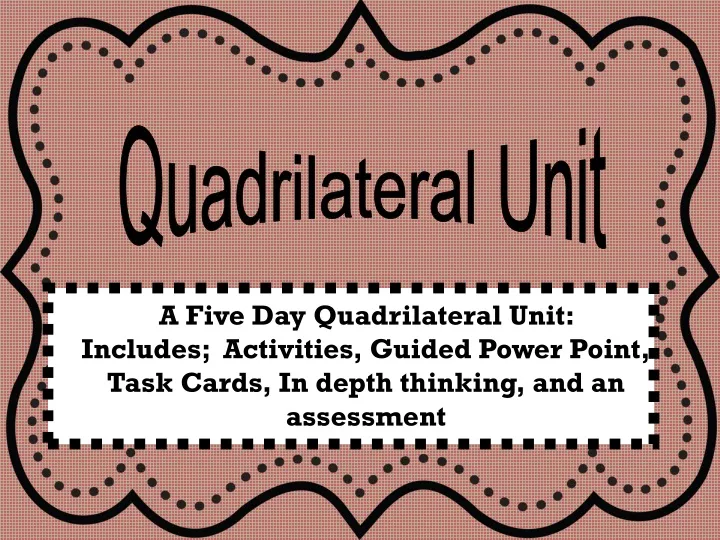 quadrilateral unit