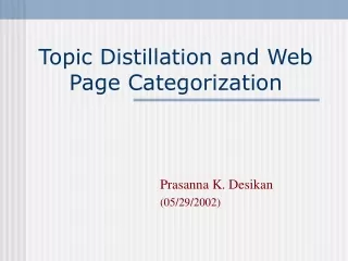 Topic Distillation and Web Page Categorization