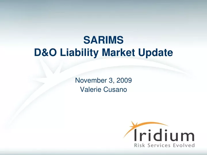 sarims d o liability market update