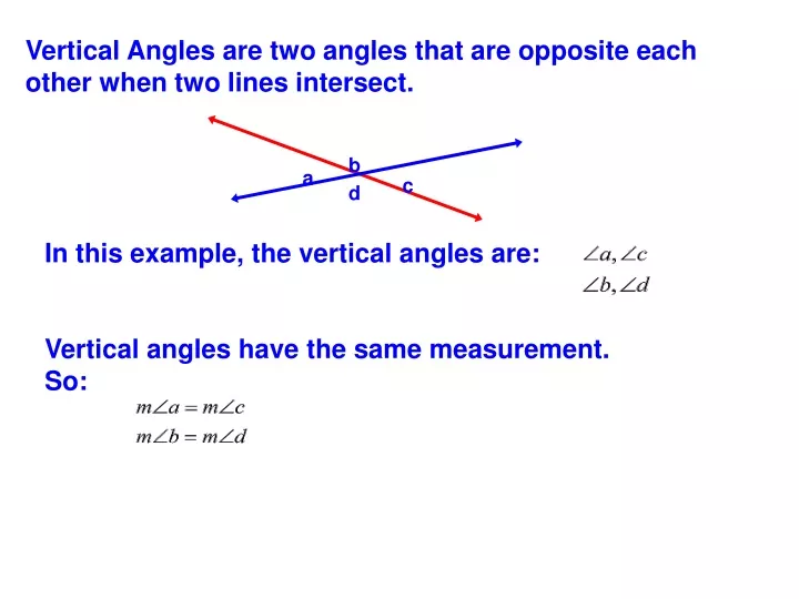 vertical angles are two angles that are opposite