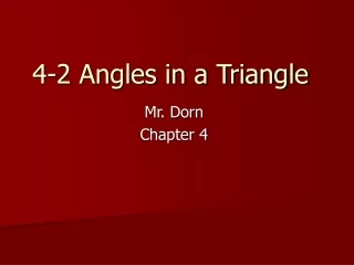 4-2 Angles in a Triangle