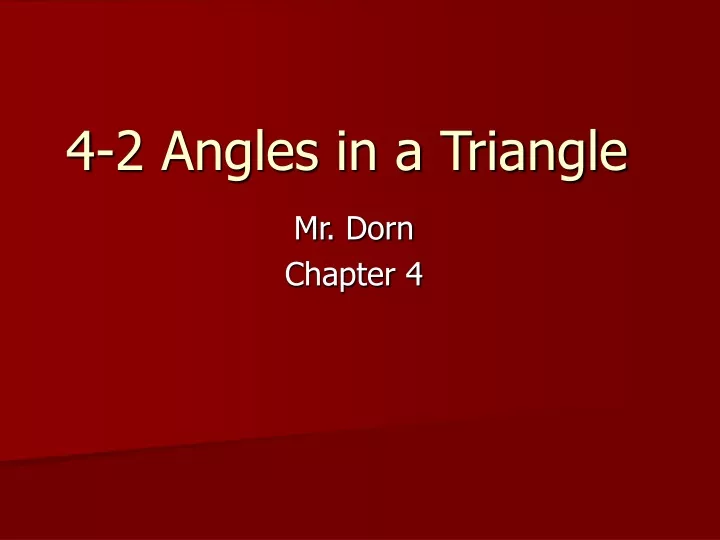 4 2 angles in a triangle