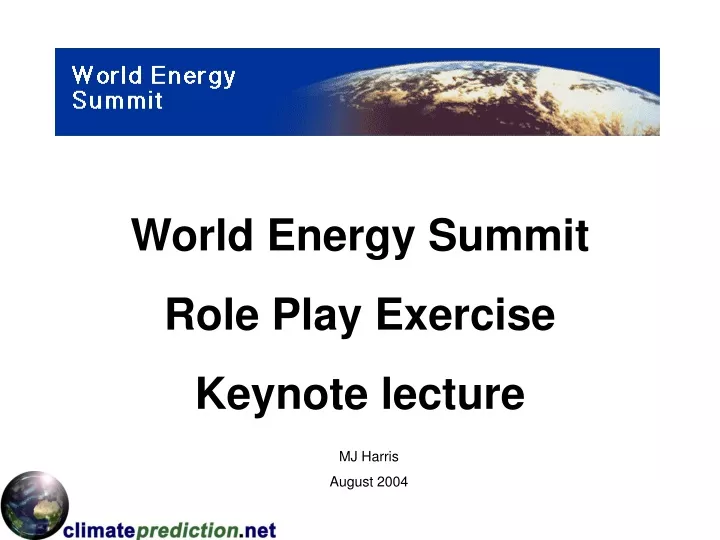 world energy summit role play exercise keynote