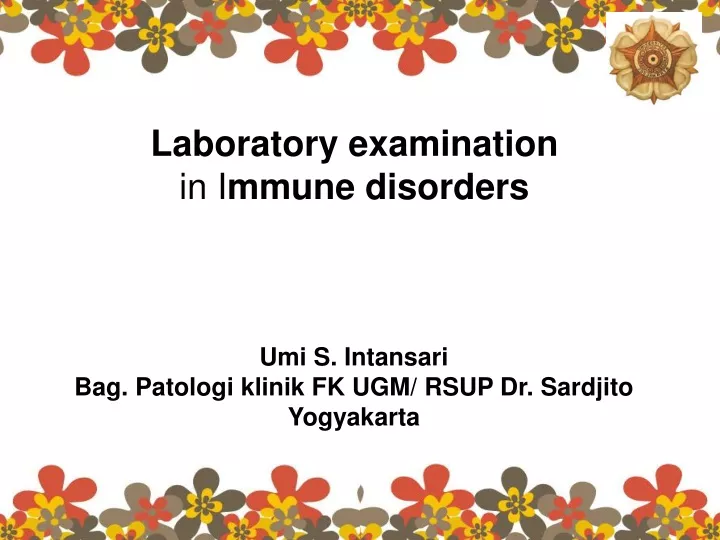 laboratory examination in i mmune disorders