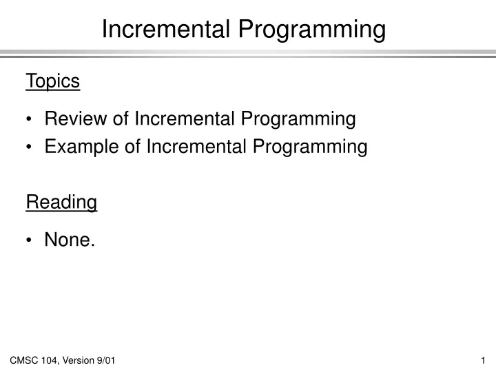 incremental programming