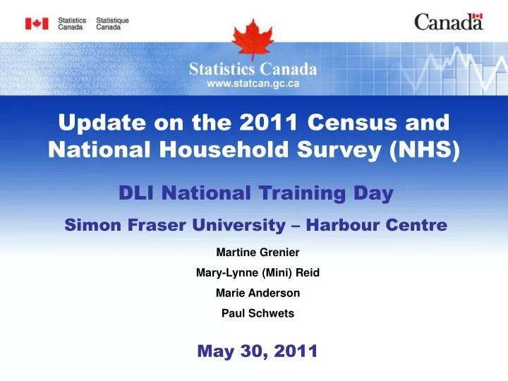 update on the 2011 census and national household