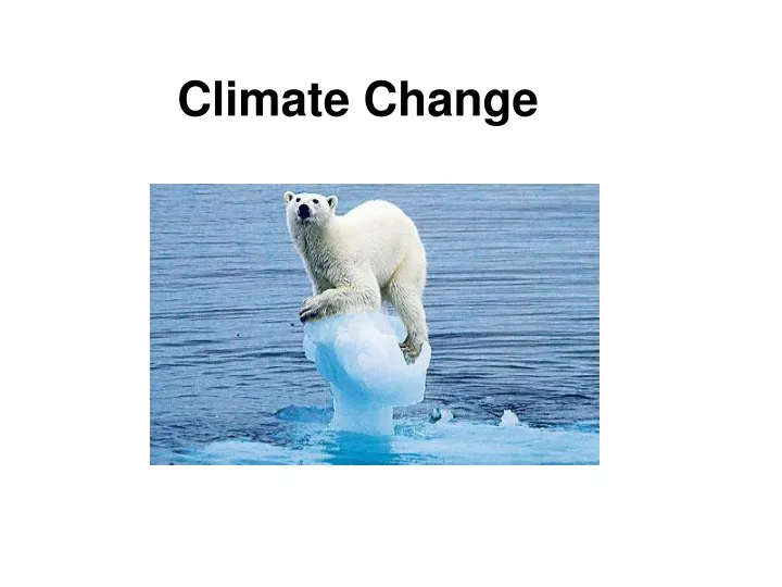 climate change