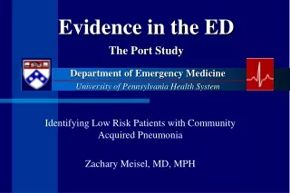 Evidence in the ED The Port Study