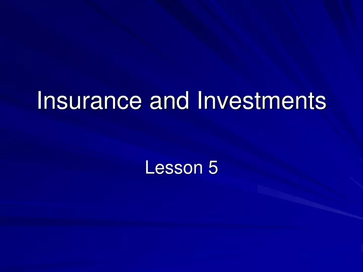 insurance and investments