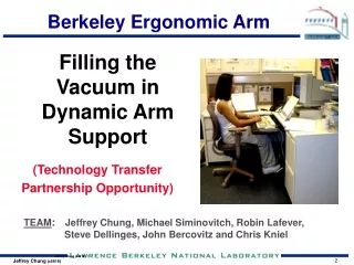 Berkeley Ergonomic Arm
