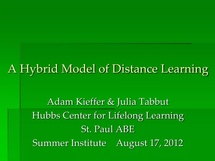a hybrid model of distance learning