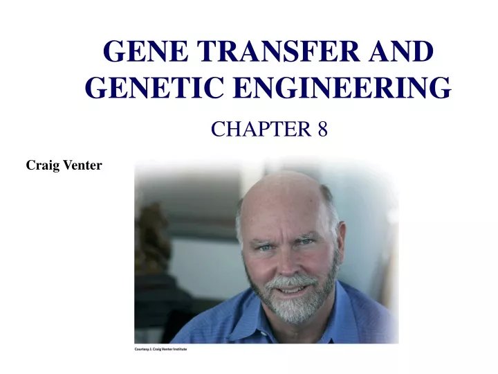 gene transfer and genetic engineering