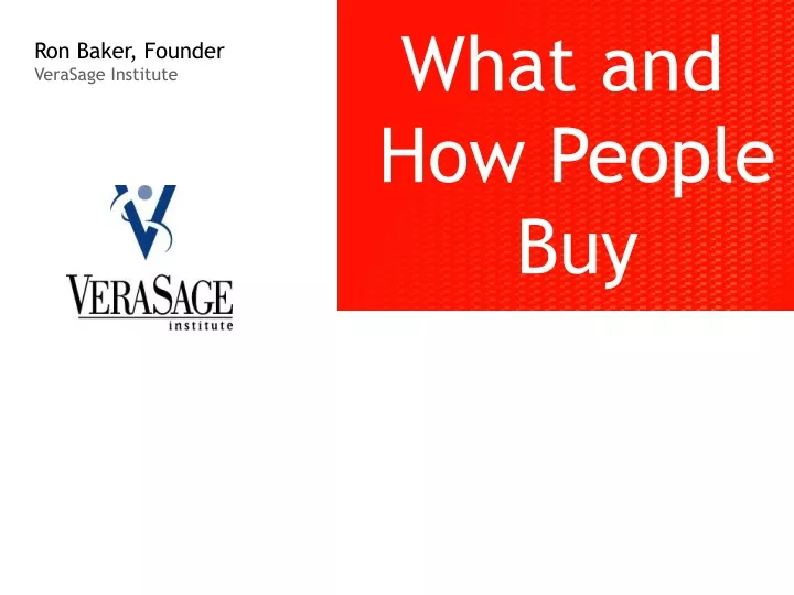 what and how people buy