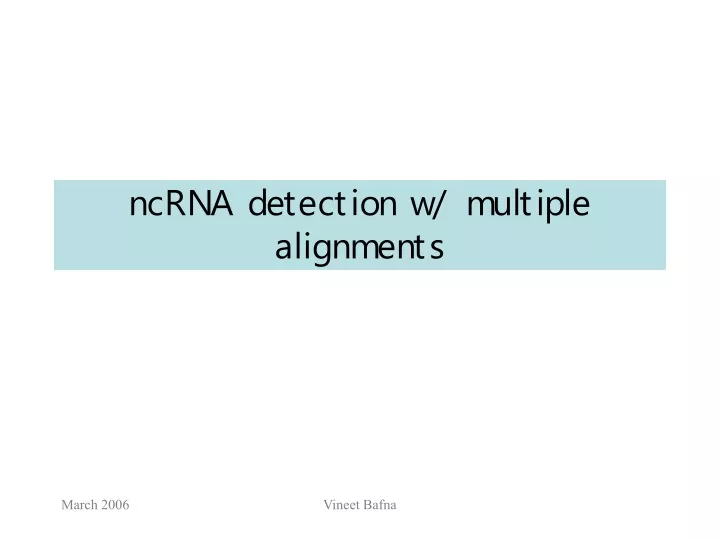 ncrna detection w multiple alignments