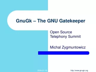 GnuGk – The GNU Gatekeeper