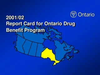 2001/02  Report Card for Ontario Drug Benefit Program