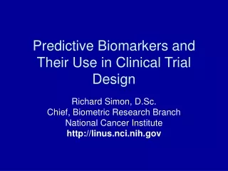 Predictive Biomarkers and Their Use in Clinical Trial Design