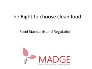 The Right to choose clean food