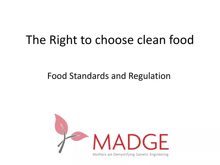 the right to choose clean food