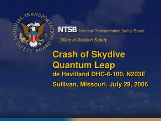 Crash of Skydive Quantum Leap de Havilland DHC-6-100, N203E Sullivan, Missouri, July 29, 2006