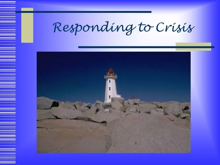 responding to crisis