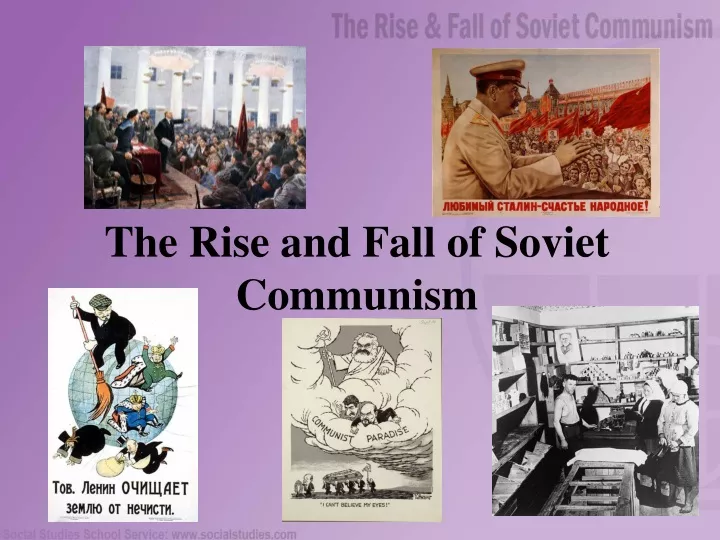 the rise and fall of soviet communism