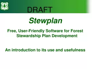 Stewplan Free, User-Friendly Software for Forest Stewardship Plan Development
