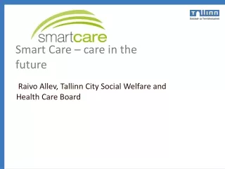 Smart Care – care in the future