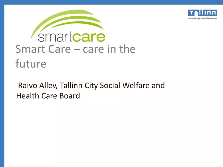smart care care in the future