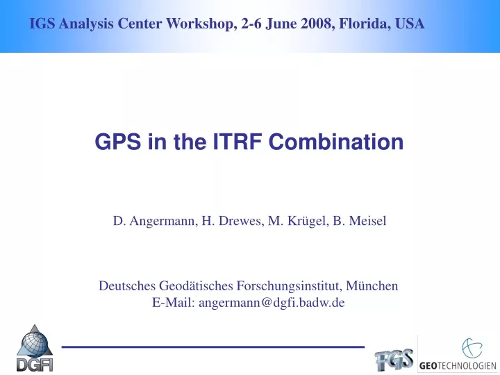 igs analysis center workshop 2 6 june 2008