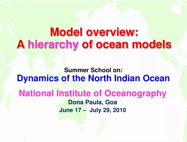 model overview a hierarchy of ocean models